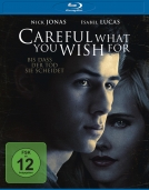 Careful What You Wish For